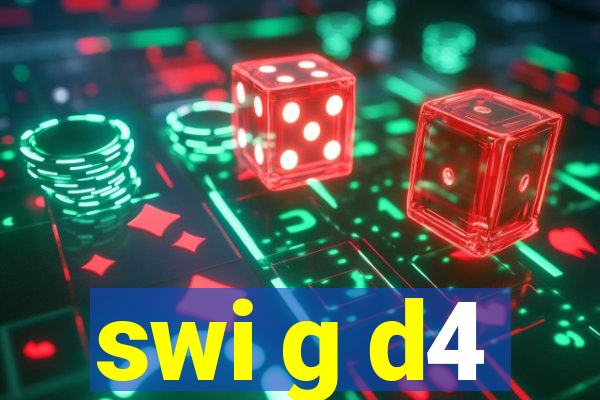 swi g d4